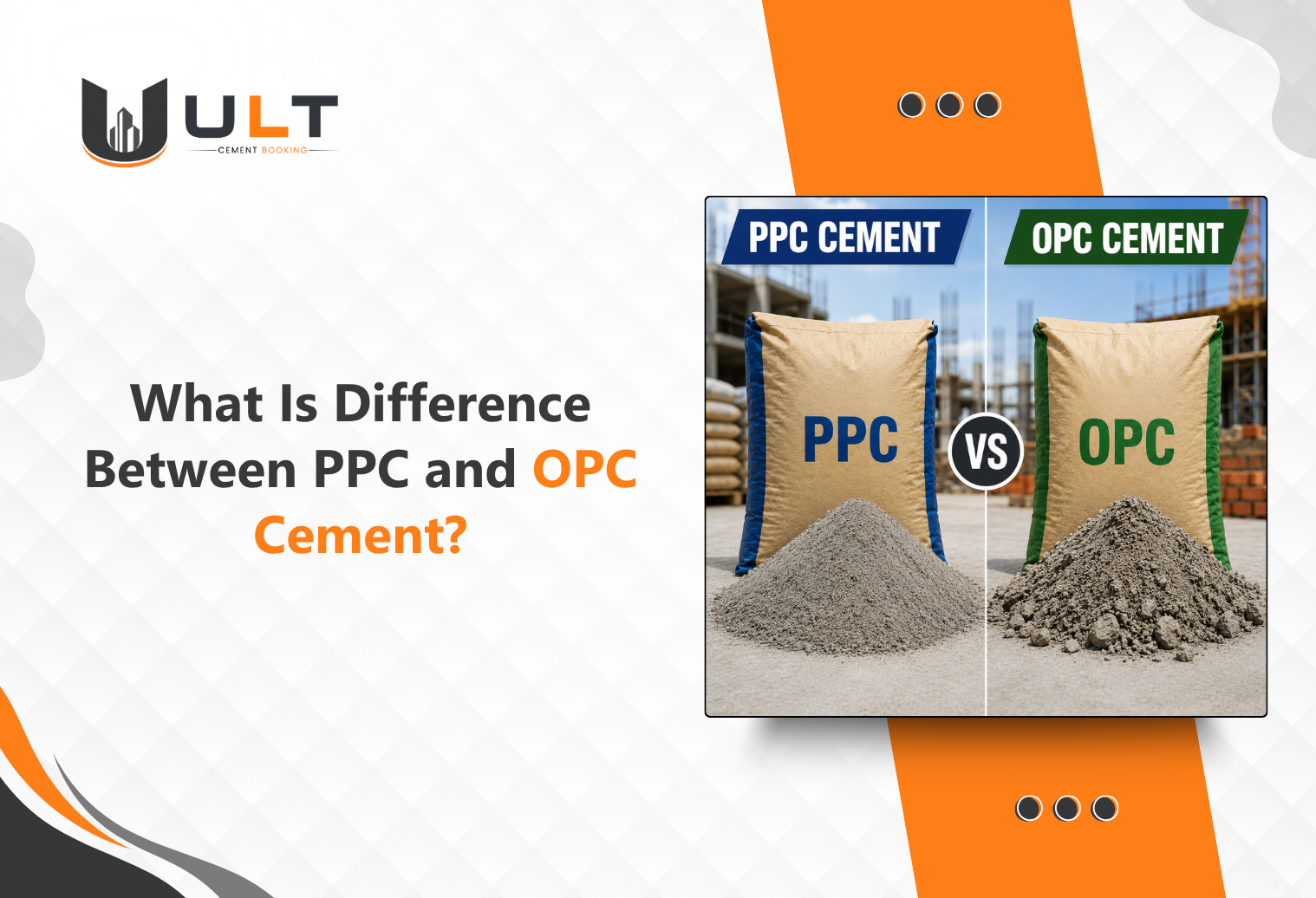PPC and OPC Cement